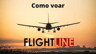 Como voar  FLIGHTLINE  Open Beta [upl. by Loveridge]