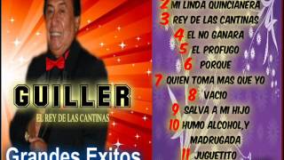 GUILLER  GRANDES EXITOS [upl. by Enaujed]