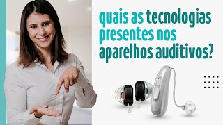 Tecnologia em Aparelho Auditivo [upl. by Ardelle975]