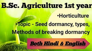 Seed dormancy  types  methods of breaking dormancy  Hindi amp English [upl. by Yessac]