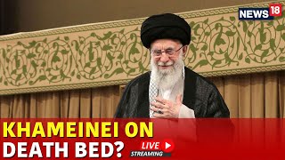 LIVE Ali Khamenei Hospitalised  Ali Khamenei In Coma  Ali Khamenei News  Iran News  News18 N18G [upl. by Boyt]