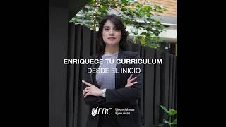 Enriquece tu currículum  EBC Licenciaturas Ejecutivas [upl. by Yhtuv]