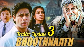 Bhoothnath 3 movie update today Amitabh Bachchan Shahrukh Khan bhothnath3trailer [upl. by Letnahs]