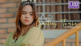 Intan Ginting  Gantang Tumba Lagu Karo Terbaru 2024 Official Music Video [upl. by Alael]