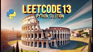 leetcode 13  roman to int  python solution [upl. by Aihsem49]