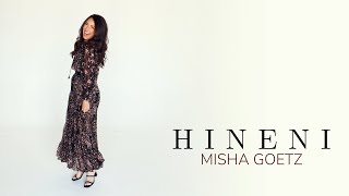 Hineni  Misha Goetz [upl. by Roban]