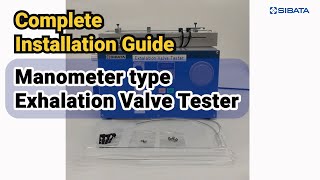 Exhalation Valve Tester EXV01  Complete Installation Guide [upl. by Tevlev955]