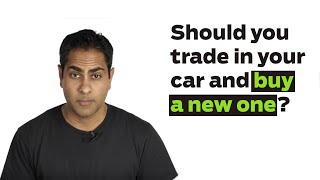 Ask Ramit Should You Trade In Your Car and Buy a New One [upl. by Blunk]