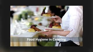 Food Safety amp Hygiene Level 2 in Catering [upl. by Anilatak55]