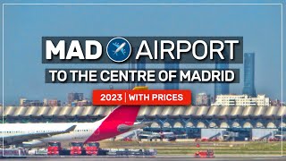 ➤ how to travel from MADRID airport ✈️ to the centre of Madrid 2023  with PRICES 098 [upl. by Noruq]