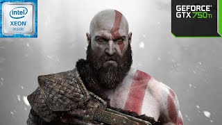 GOD OF WAR 2018 NA GTX 750TI  XEON 2650V2  16GB DDR3 1600MHz [upl. by Atel292]