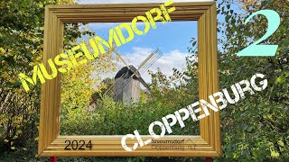 Клоппенбург 2 cloppenburg німеччина deutschland подорожі travel europe museumdorf [upl. by Hacceber]