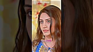 Mei Mafi Nehi Mangugi🔥😅Part3Status Videoishqbaazshortsviral shortsshortsfeed [upl. by Dorey241]