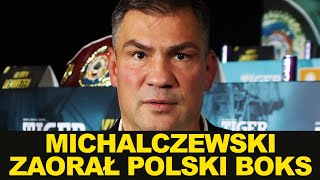 Dariusz Michalczewski BEZLITOŚNIE o polskim boksie Wielka dziura i kryzys  Andrzej Kostyra [upl. by Burwell710]