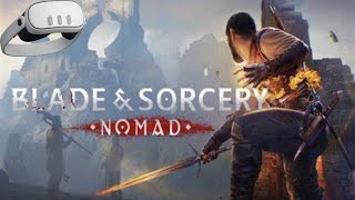 MINDBLOWING Blade and Sorcery VR [upl. by Nuhsed]