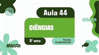 Ciências  Aula 44  Revisão 02  Unidade IV [upl. by Maccarone]