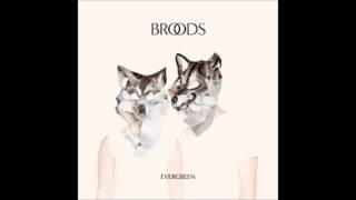 Broods  Superstar Audio [upl. by Newo]