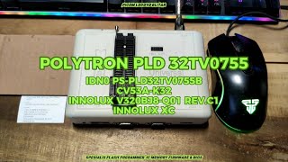 POLYTRON PLD 32TV0755 IDN0 PSPLD32TV0755B CV53AK32 INNOLUX V320BJ8Q01 REVC1 XC Pesanan Malang [upl. by Groos798]