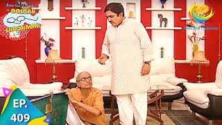 Taarak Mehta Ka Ooltah Chashmah  Episode 409  Full Episode [upl. by Gnuhc290]