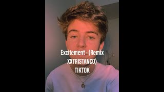 Excitement  trippie redd partynextdoor Remix XXTRISTANCO TIKTOK [upl. by Idisahc]