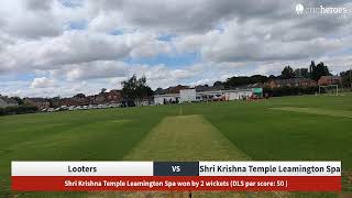 Live Cricket Match  Looters vs Shri Krishna Temple Leamington Spa  21Jul24 0120 PM 8 overs  J [upl. by Ina]