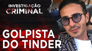 CASO GOLPISTA DO TINDER  NETFLIX  INVESTIGAÇÃO CRIMINAL [upl. by Eeryk229]