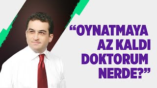 OYNATMAYA AZ KALDI DOKTORUM NERDE [upl. by Danni]