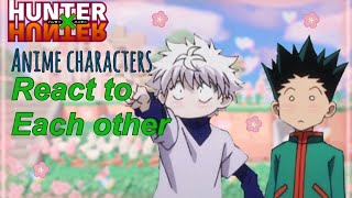 Anime Characters React to each other 34 HxHMaidsamaBlack butlerTPN MHAKakeguruiDemon Slayer [upl. by Nitsirk]