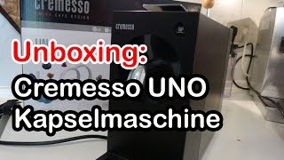 CREMESSO Uno Kapselmaschine  Unboxing [upl. by Fulmer360]