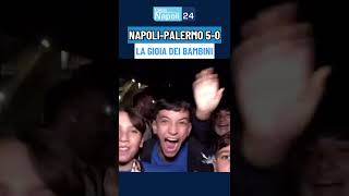 La GIOIA dei bambini NAPOLETANI quando vince il NAPOLI 💙 [upl. by Annayad]