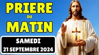 🙏 PRIERE du MATIN du Samedi 21 Septembre 2024 avec Évangile du Jour et Psaume [upl. by Neila786]