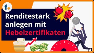 Hebelzertifikate handeln Mit Hebelprodukten renditestark anlegen  finanzennet [upl. by Jaddan]