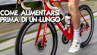 Come Alimentarsi per un Lungo di 100k in Bici [upl. by Aya686]