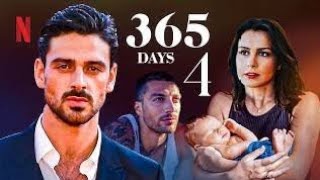 365 Days Part 4 Full Movie 2024 Facts  AnnaMaria Sieklucka Michele Morrone  Update [upl. by Furlong]