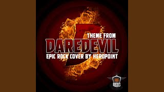 Daredevil Theme From quotDaredevilquot Epic Rock Cover [upl. by Anilasor]