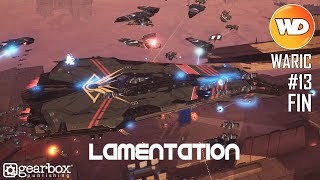 Homeworld 3 FR 13 Lamentation fin [upl. by Deroo]