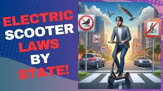 Electric scooter laws by state [upl. by Etnovahs]