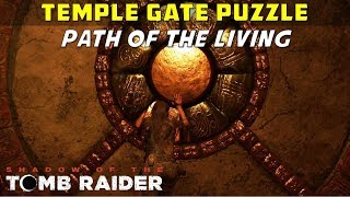 How to open the Temple Gate Path of the Living Puzzle Kuwaq Yaku  SHADOW OF THE TOMB RAIDER [upl. by Rayburn903]