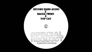 Second Hand Audio x Ragga Twins x Top Cat  Special Request BMajors ReSmash [upl. by Annayehc743]