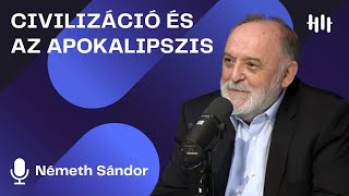 Itt a civilizációnk bukása  Németh Sándor [upl. by Troy]