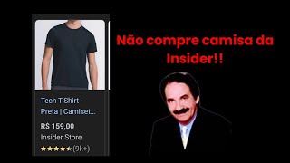 Não vale a pena comprar camisa da Insider compre essa do Aliexpress [upl. by Ogait353]