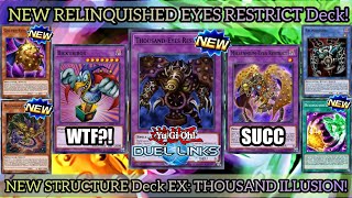 NEW RELINQUISHED Structure Deck  NEW SKILL Thousand Eyes Illusion DUEL LINKS [upl. by Noyart]