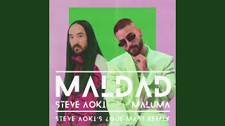 Maldad Steve Aokis ¿Qué Más Remix [upl. by Ellerahs476]