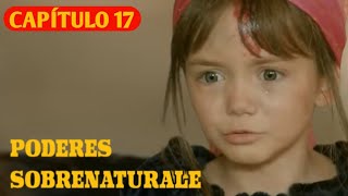 PODERES SOBRENATURALES  CAPÍTULO 17  Misterio  Series y novelas en Español  Review [upl. by Marje959]