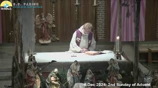 8 Dec 2024 2nd Sunday of Advent  Roman Catholic Mass [upl. by Dhaf532]