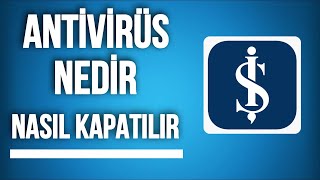 İşCep Antivirüs Aktiftir Ne Demek İşCep Mobil Antivürüs Kapatma [upl. by Nodlehs107]