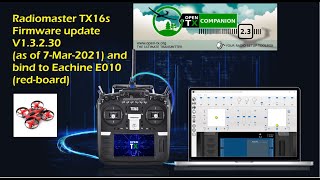 Update Radiomaster TX16s to latest firmware V13230 7Mar21 and bind to Eachine E010 redbrd [upl. by Maurili]