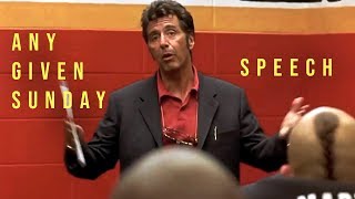 Any Given Sunday Speech Al Pacino  Sunday Motivation [upl. by Ilene867]