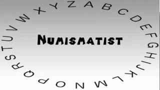 How to Say or Pronounce Numismatist [upl. by Mosley]