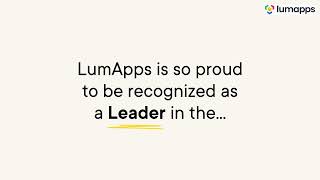 LumApps is a Leader in the 2023 Gartner® Magic Quadrant™ for Intranet Packaged Solutions [upl. by Nnaeoj]